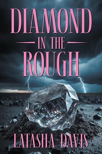 Diamond in the Rough book cover by Latasha Davis
